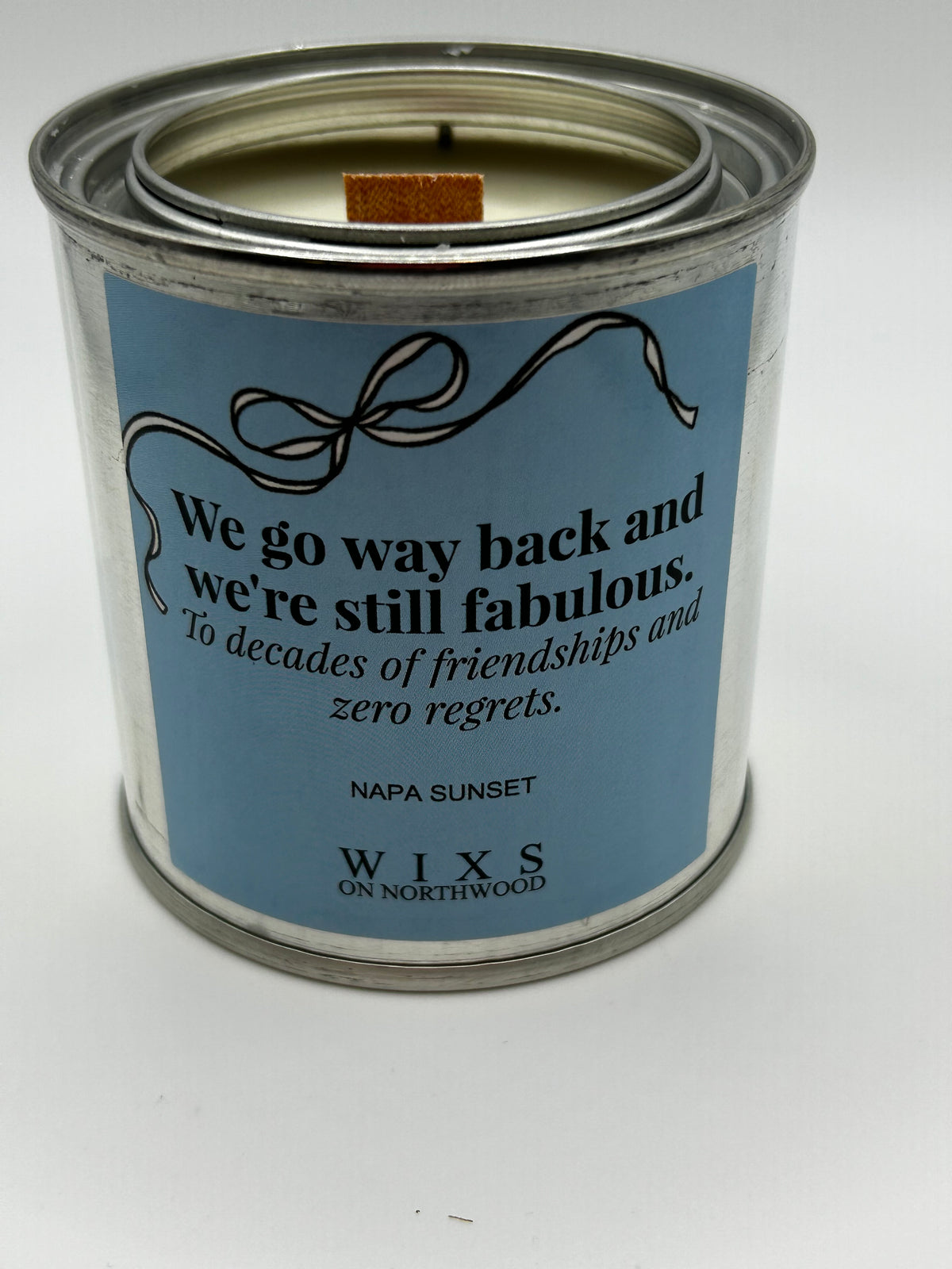 We go way back and we're still fabulous candle